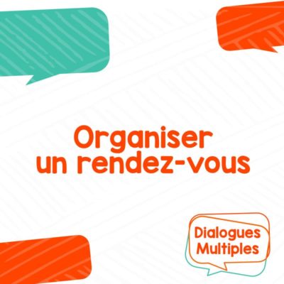 dialogue organiser rendez-vous