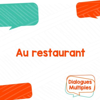 dialogue commande restaurant