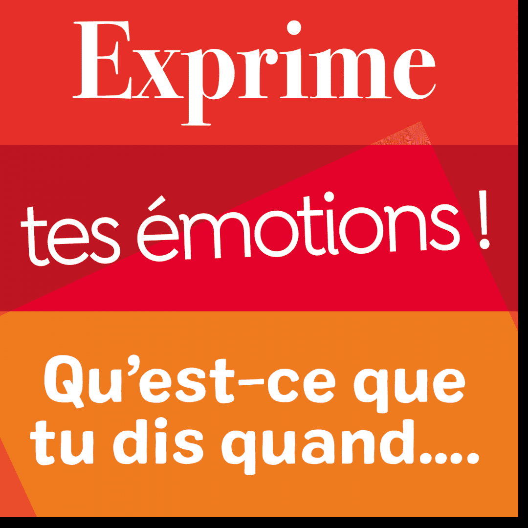 Poster de vocabulaire : exprime tes émotions !