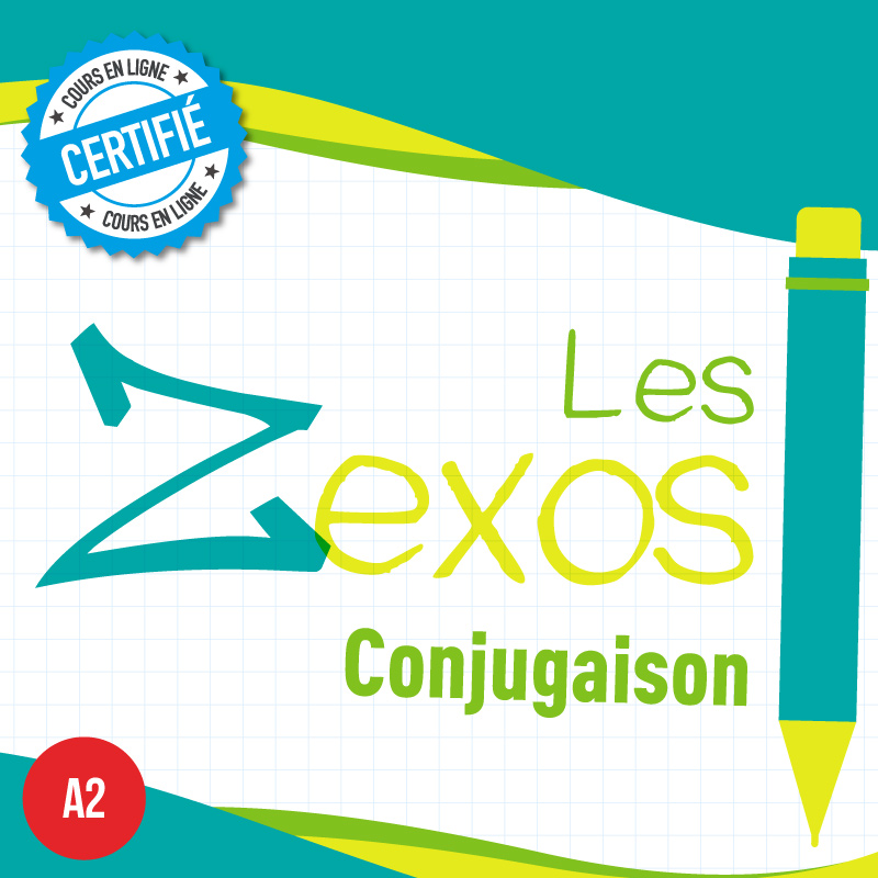 Les Zexos : conjugaison A2