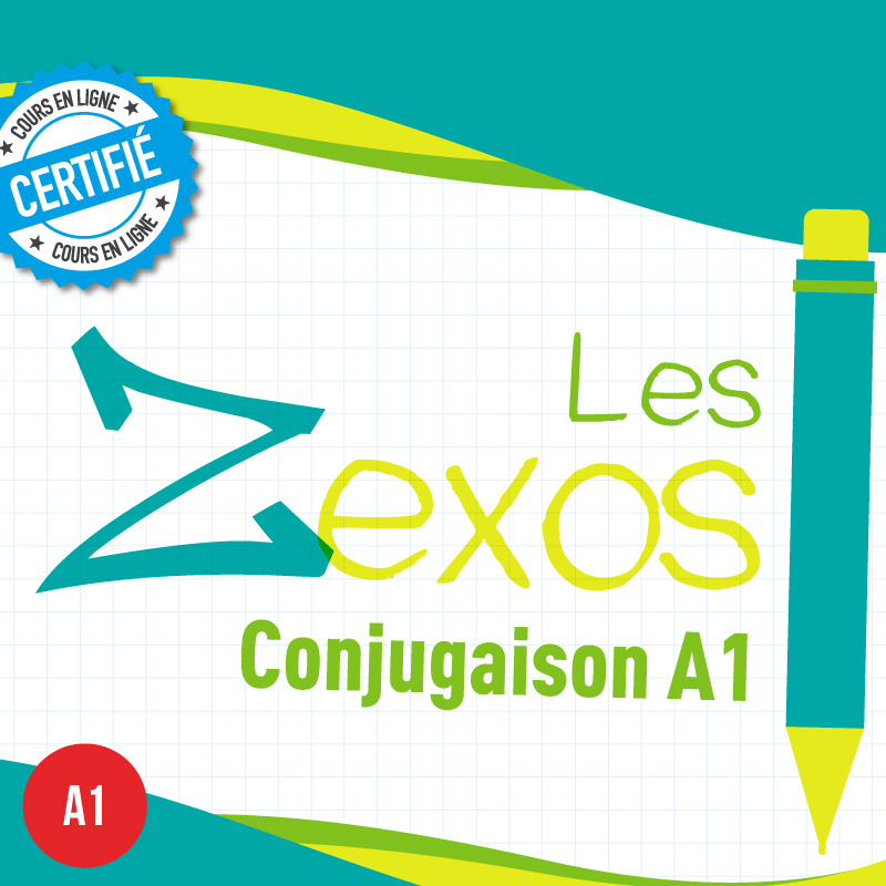 Les Zexos : conjugaison A1 - Les Zexperts FLE