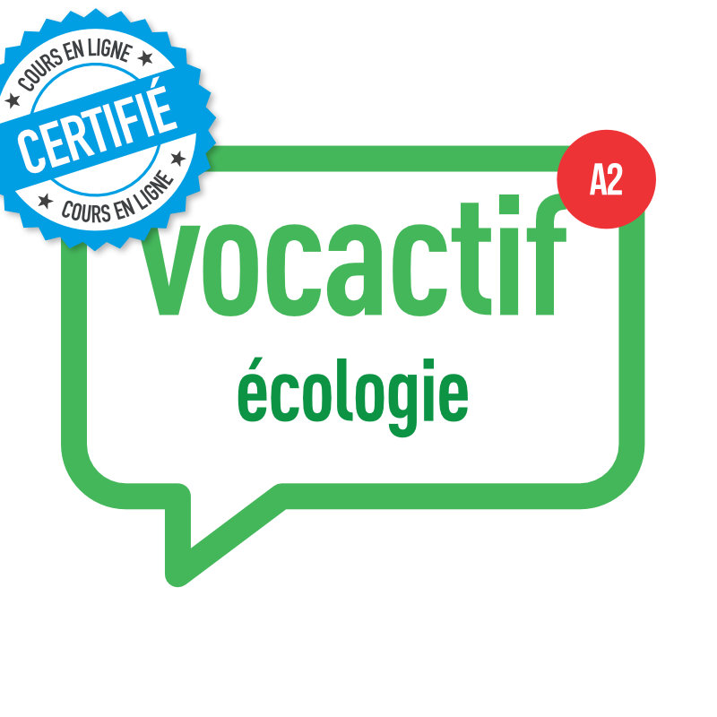 VOCACTIF A2: écologie