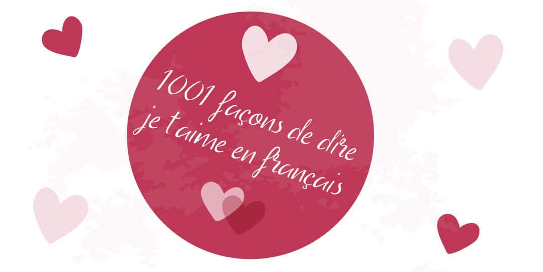 Mini poster : dire je t’aime en fançais
