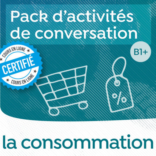 Pack conversation Consommation
