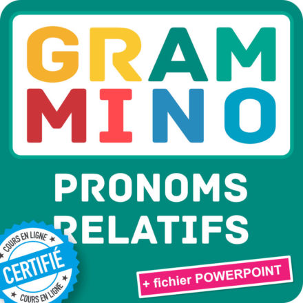 Grammino PRONOMS RELATIFS A2-B1