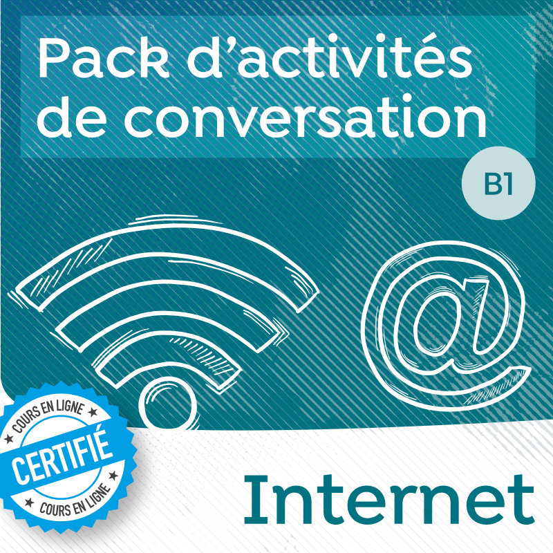 Pack de conversation sur le thème d’Internet B1-B2