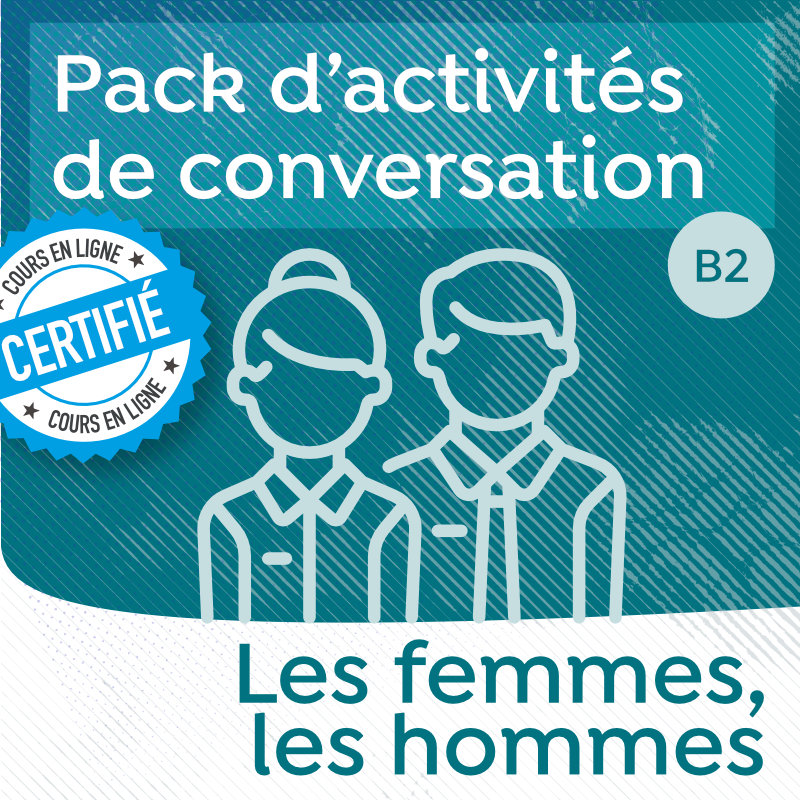Pack de conversation sur le thème des femmes, des hommes et des inégalités (B2-C1)