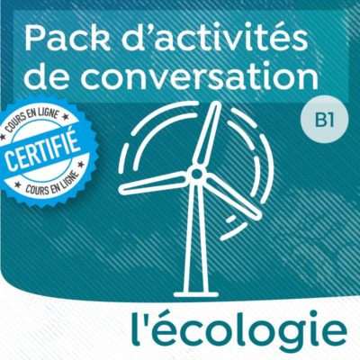 Pack conversation écologie