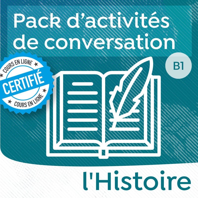 Pack de conversation : l’histoire (B1-B2)