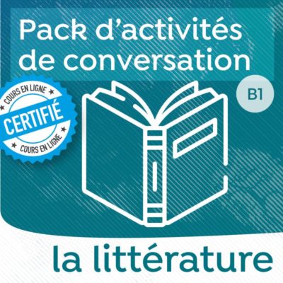 Pack conversation littérature FLE
