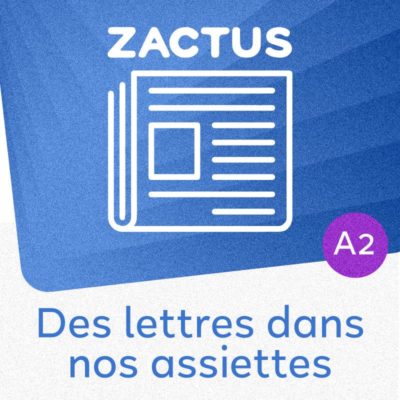 Des lettres dans nos assiettes