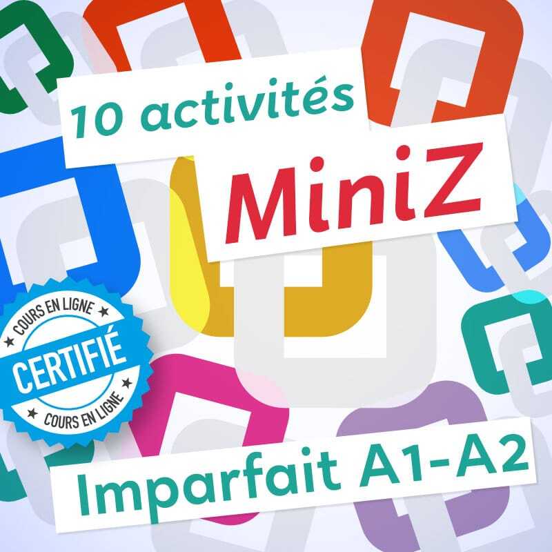 10 MiniZ imparfait A1-A2
