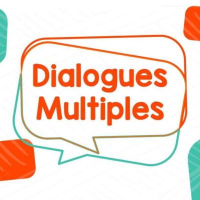 Dialogues multiples