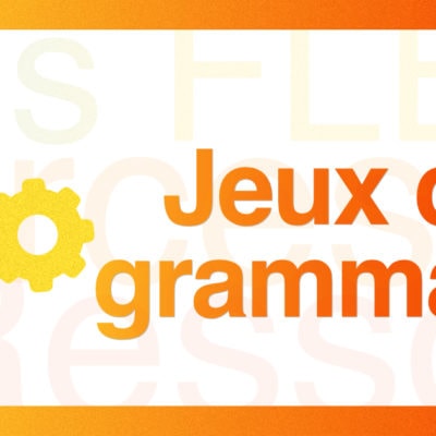 Jeux de grammaire