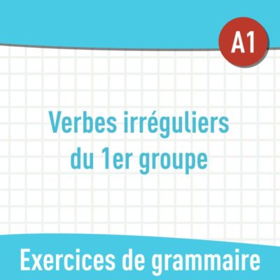 verbes irréguliers 1er groupe