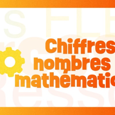 Chiffres, nombres et mathématiques