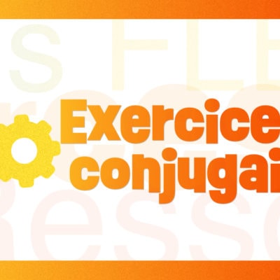 Exercices de conjugaison