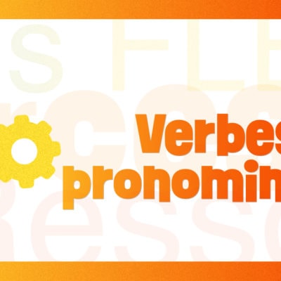 Verbes pronominaux