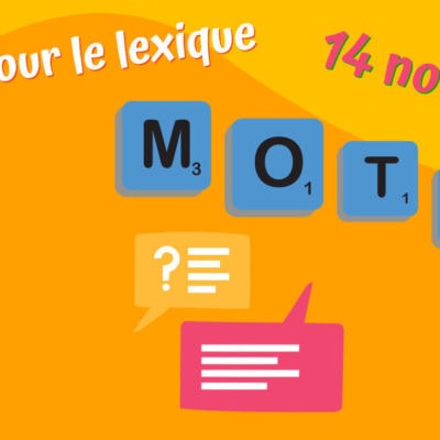 Webinaire de 90 minutes (en direct ou en différé) pour faire le plein d'idées pour l'enseignement du lexique. Formatrice : Fanny Piat