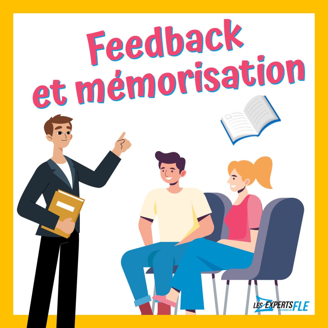 Feedback et mémorisation