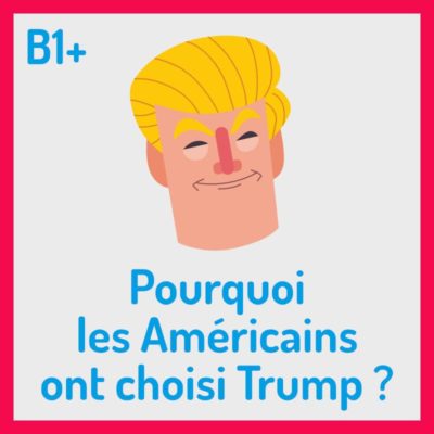 élection trump 2024 compréhension orale B1+ FLE