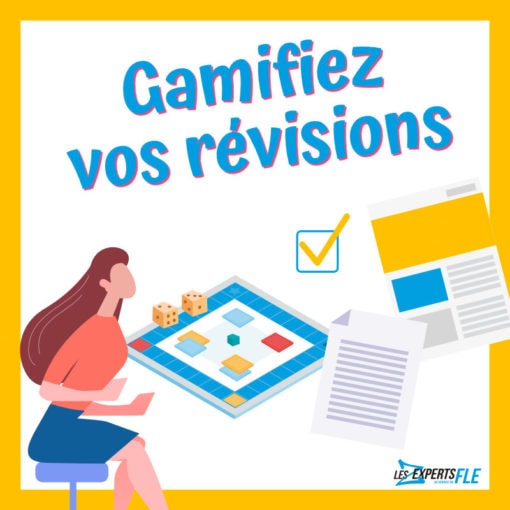 Gamifiez vos révisions