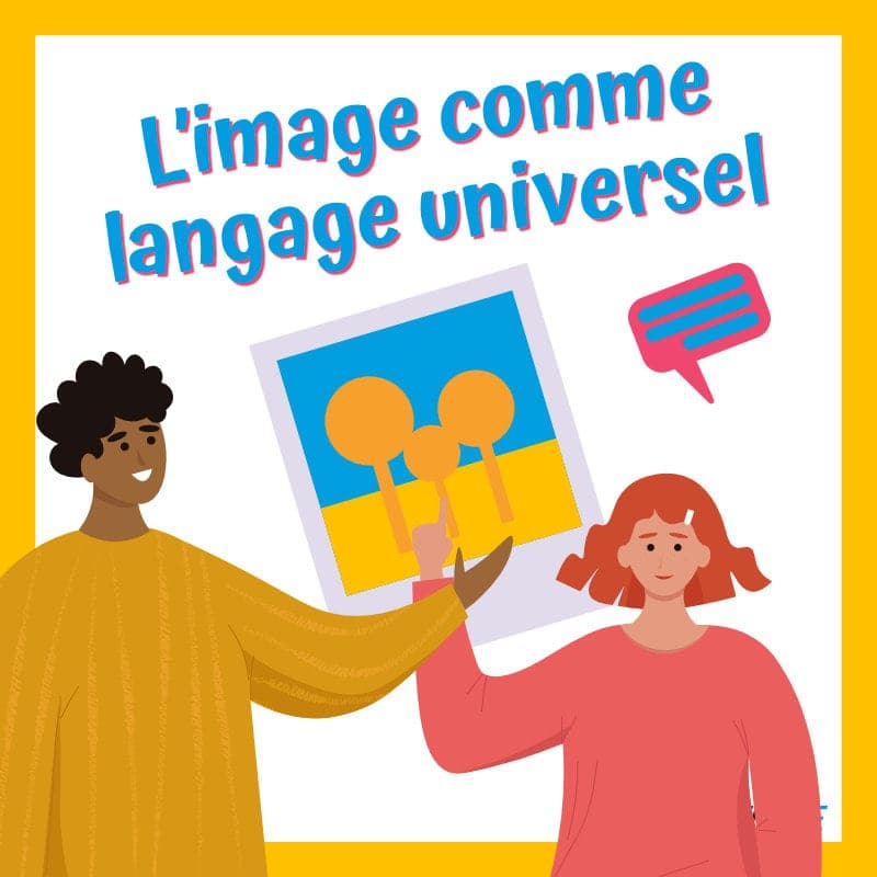 L’image comme langage universel