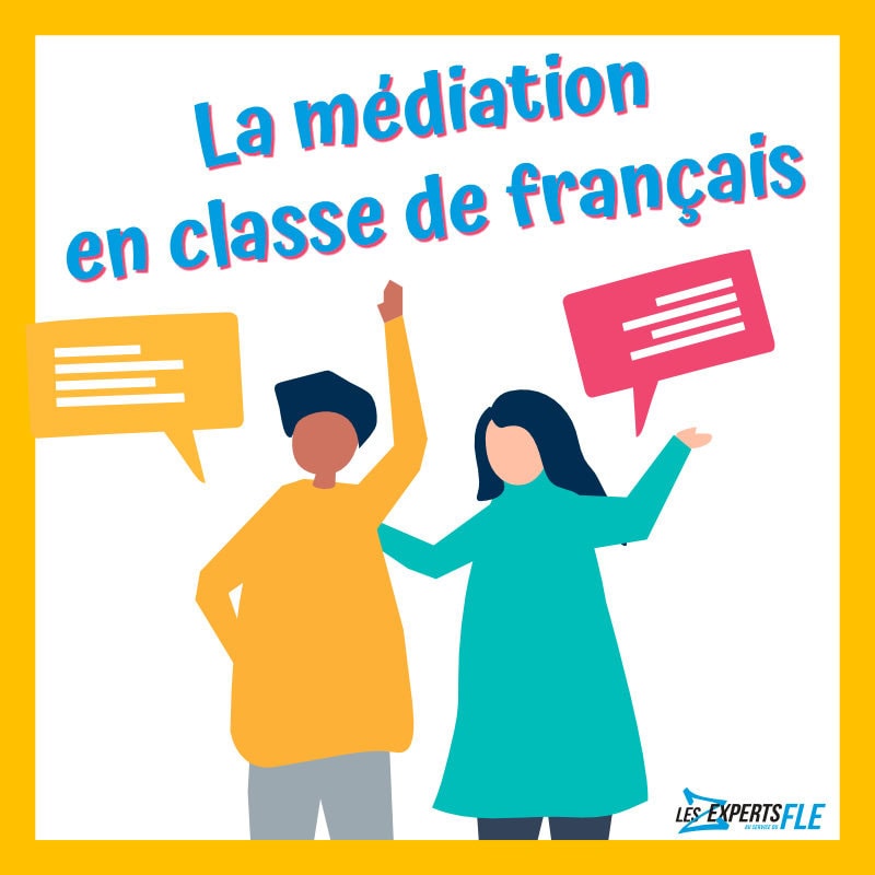 Les activités de médiation en classe de français