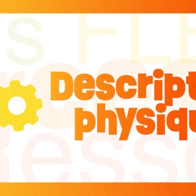 Description physique