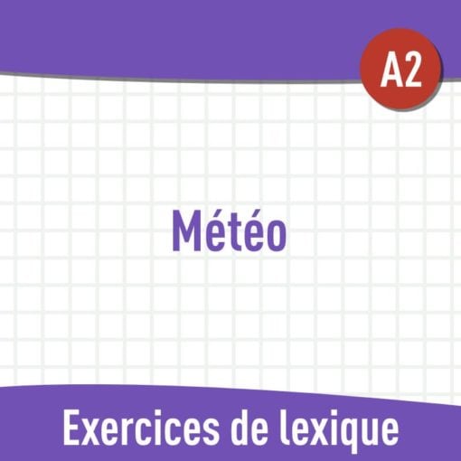 Météo (A2) : exercices de vocabulaire en PDF