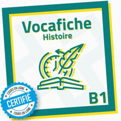 Vocafiche B1 : histoire