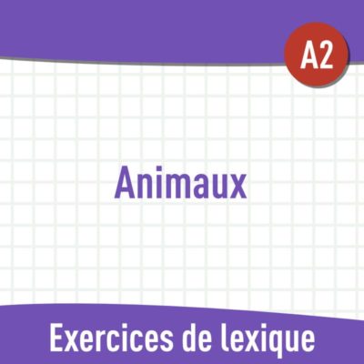 Animaux (A2) : exercices de vocabulaire en PDF 65