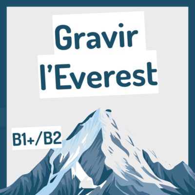 Everest conversation FLE B1 B2