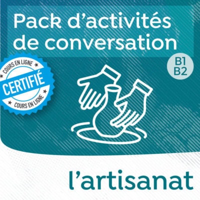Pack de conversation : le fait maison et l'artisanat