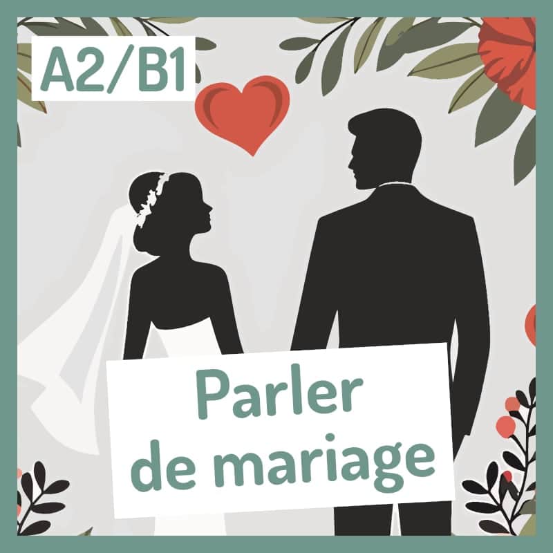 mariage activités FLE