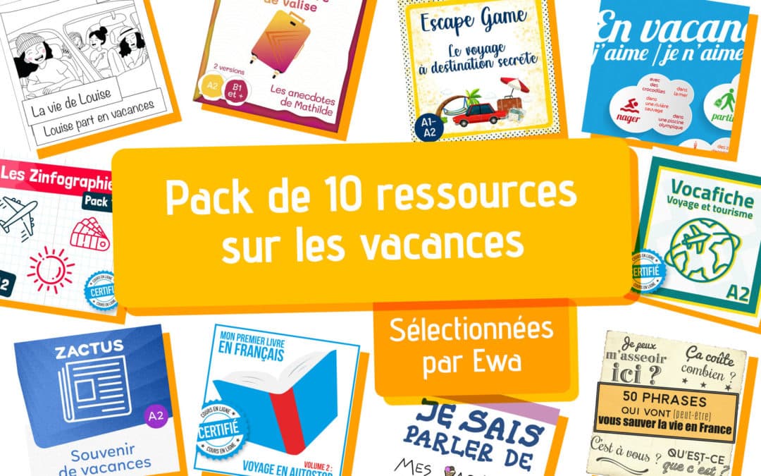 10 activités sur les vacances A1 à B1